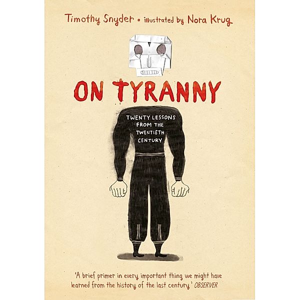 On Tyranny Graphic Edition, Timothy Snyder
