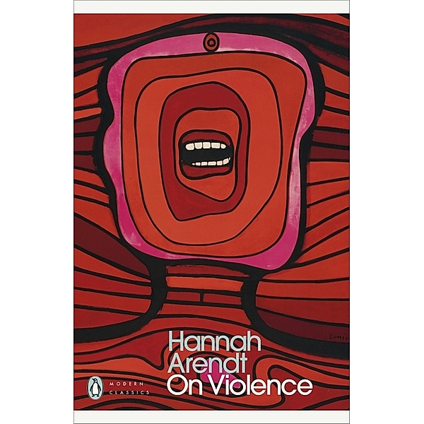 On Violence, Hannah Arendt