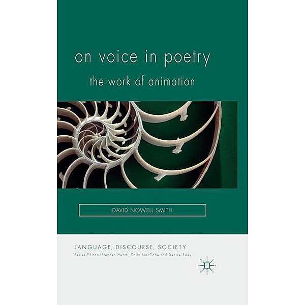 On Voice in Poetry, David Nowell Smith