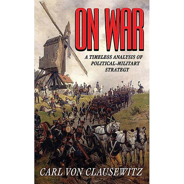 On War, Carl von Clausewitz