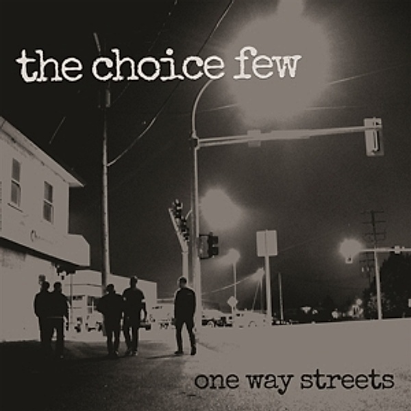 On Way Streets (Vinyl), Choice Few