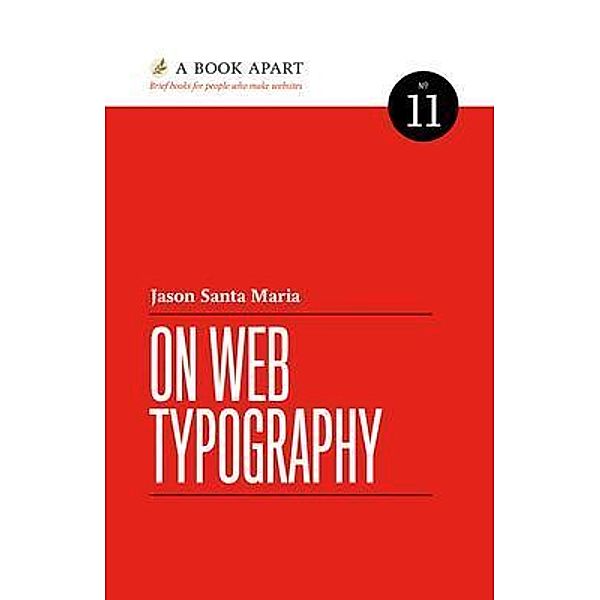 On Web Typography, Jason Santa Maria