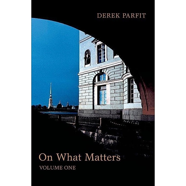 On What Matters.Vol.1, Derek Parfit