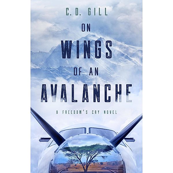 On Wings of an Avalanche, C. D. Gill