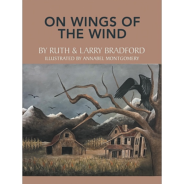 On Wings of the Wind, Ruth Bradford, Larry Bradford