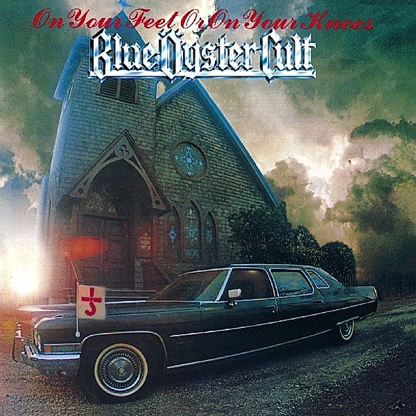 On Your Feet Or On You..., Blue Oyster Cult