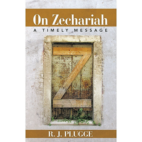 On Zechariah, R. J. Plugge
