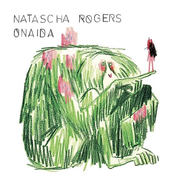 Onaida (Vinyl), Natascha Rogers