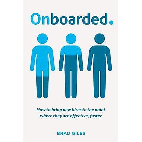 Onboarded, Brad Giles