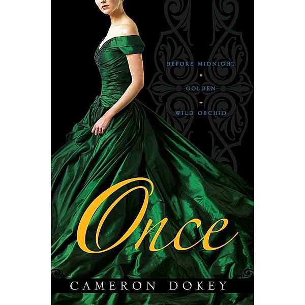 Once, Cameron Dokey