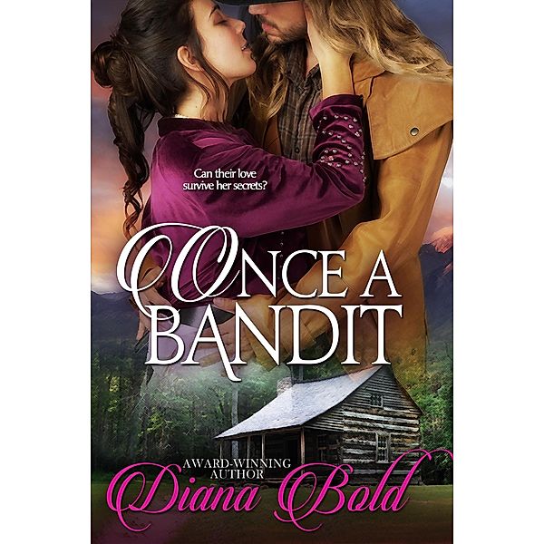 Once A Bandit, Diana Bold