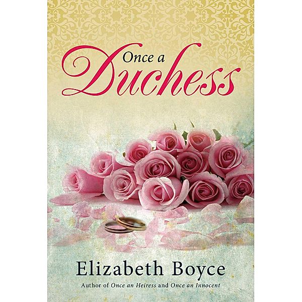 Once a Duchess, Elizabeth Boyce