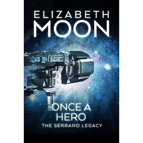 Once a Hero / JABberwocky Literary Agency, Inc., Elizabeth Moon