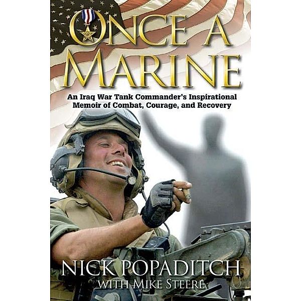 Once a Marine / Savas Beatie, Nick Popaditch