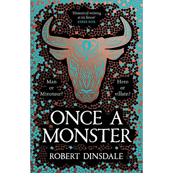 Once a Monster, Robert Dinsdale