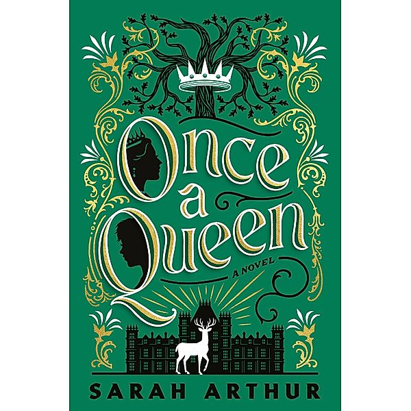 Once a Queen, Sarah Arthur