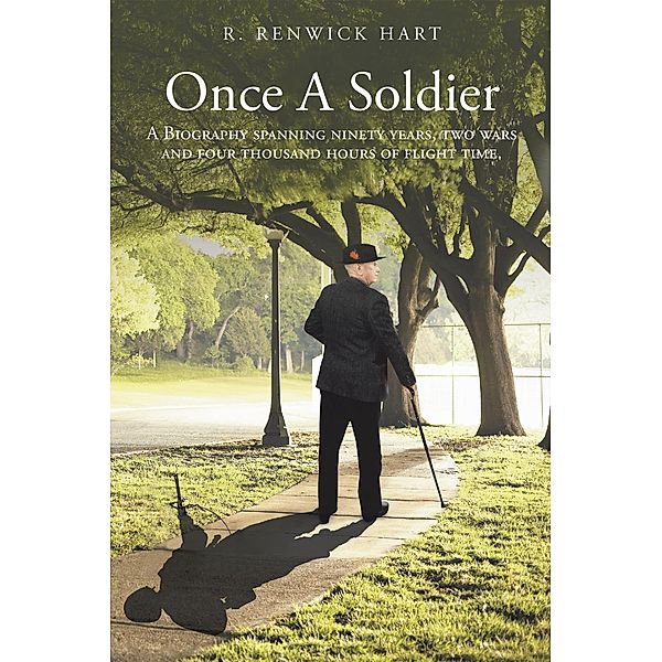 Once a Soldier, R. Renwick Hart