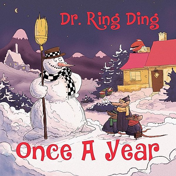 Once A Year, Dr.Ring Ding