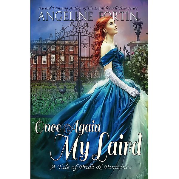 Once Again, My Laird, Angeline Fortin