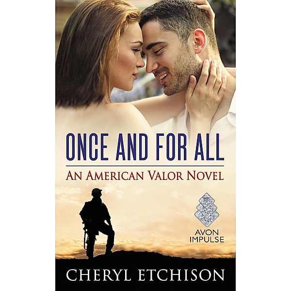 Once and For All / American Valor Bd.1, Cheryl Etchison