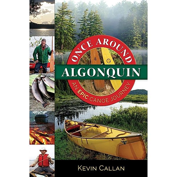 Once Around Algonquin, Kevin Callan