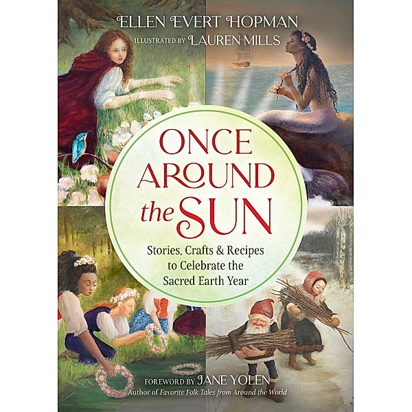 Once Around the Sun, Ellen Evert Hopman
