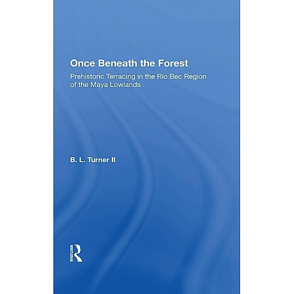 Once Beneath The Forest, Bl Turner Ii
