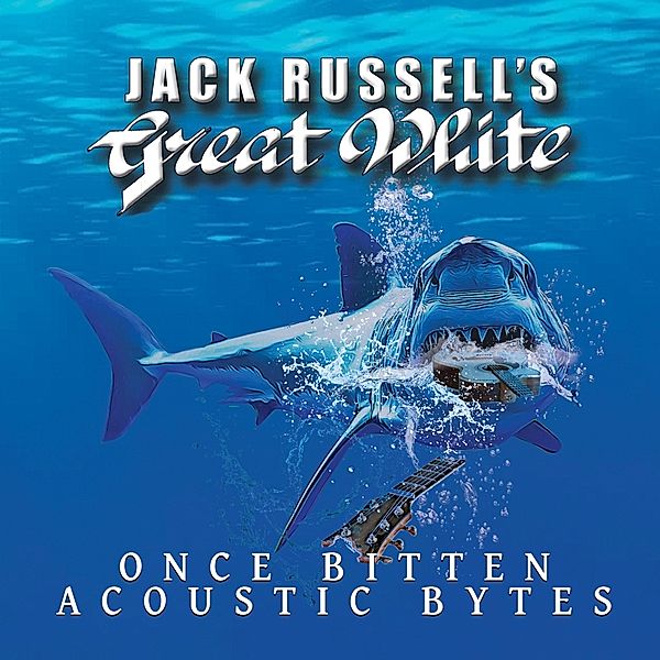 Once Bitten Acoustic Bytes (Vinyl), Jack-Great White- Russell