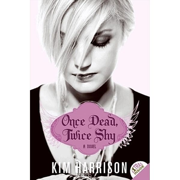 Once Dead, Twice Shy, Kim Harrison