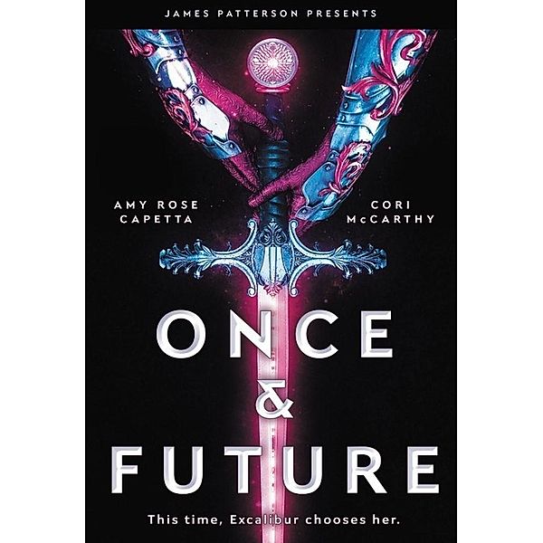 Once & Future, Cori McCarthy, Amy Rose Capetta