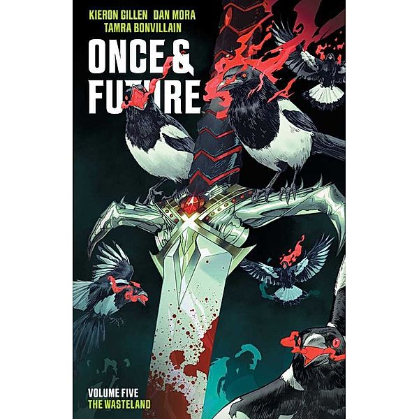 Once & Future Vol. 5, Kieron Gillen