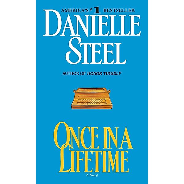 Once in a Lifetime, Danielle Steel