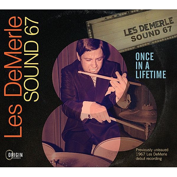 Once In A Lifetime, Les Demerle Sound 67