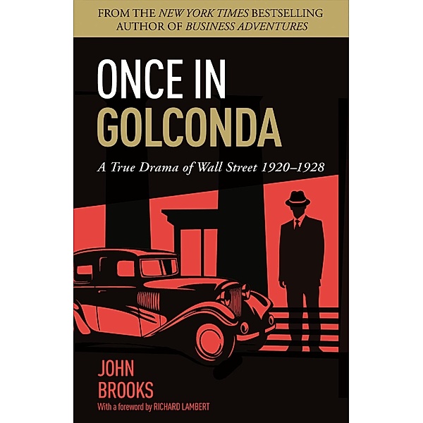 Once in Golconda / John Murray, John Brooks