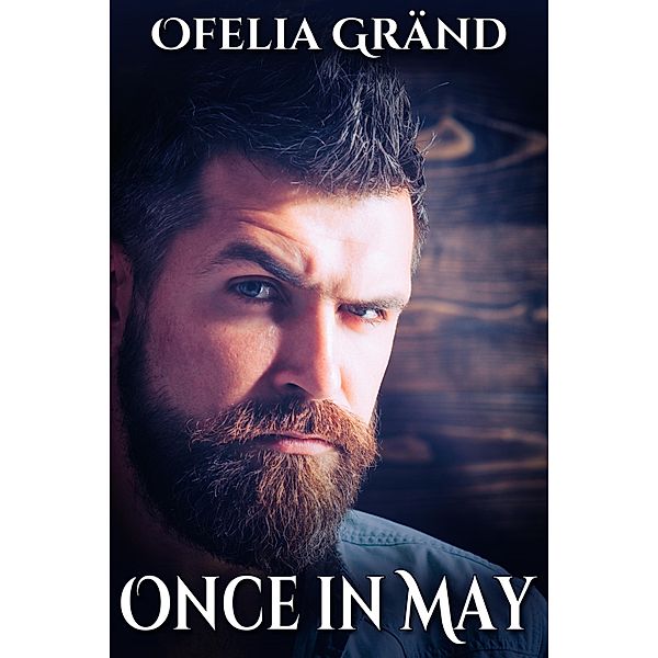 Once in May / JMS Books LLC, Ofelia Grand