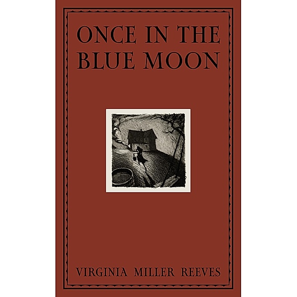 Once in the Blue Moon, Virginia Reeves