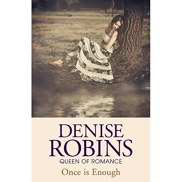 Once is Enough, Denise Robins