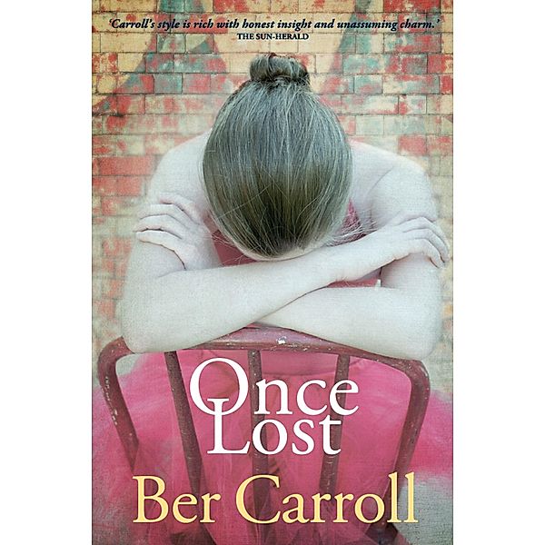 Once Lost / Killard Publishing, B. M. Carroll
