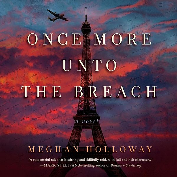 Once More Unto the Breach, Meghan Holloway