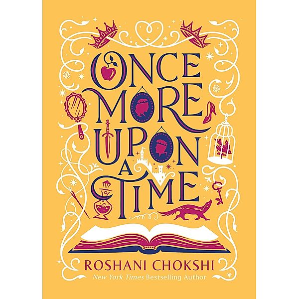 Once More Upon a Time, Roshani Chokshi