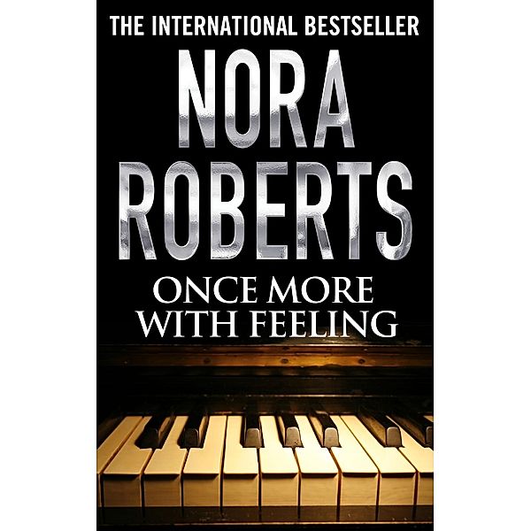 Once More With Feeling, Nora Roberts