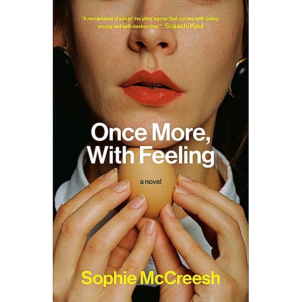 Once More, With Feeling, Sophie McCreesh