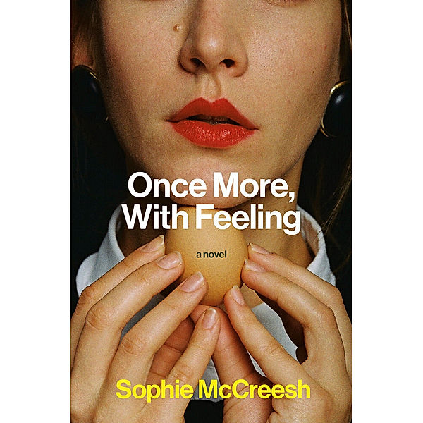 Once More, With Feeling, Sophie McCreesh