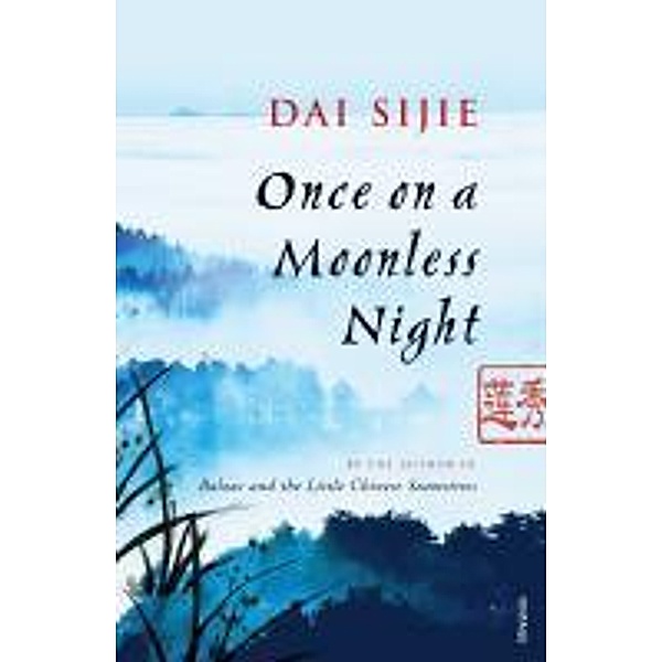 Once on a Moonless Night, Dai Sijie