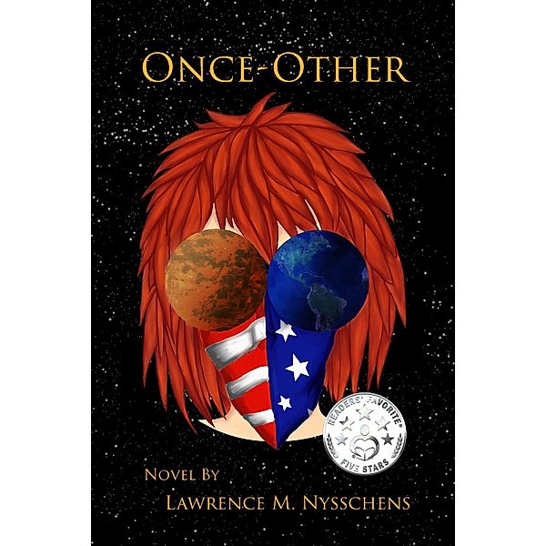 Once-Other, Lawence M. Nysschens