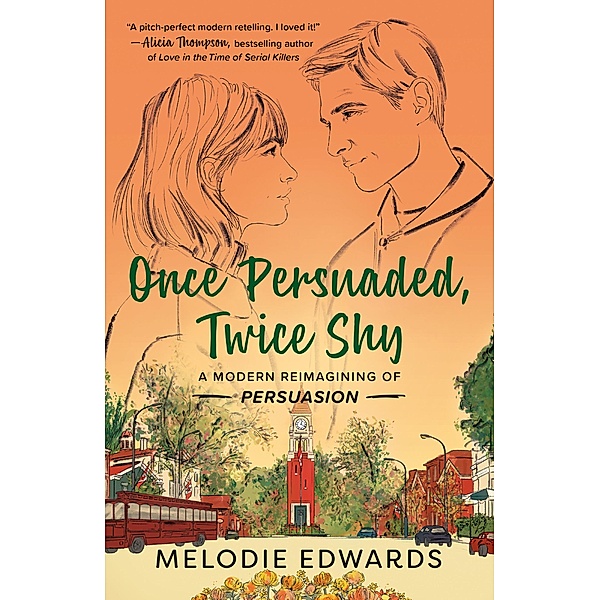 Once Persuaded, Twice Shy, Melodie Edwards