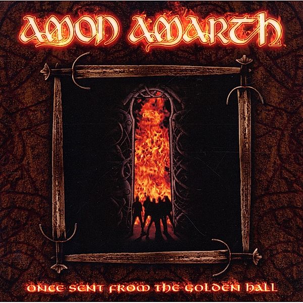 Once Sent From The Golden Hall, Amon Amarth