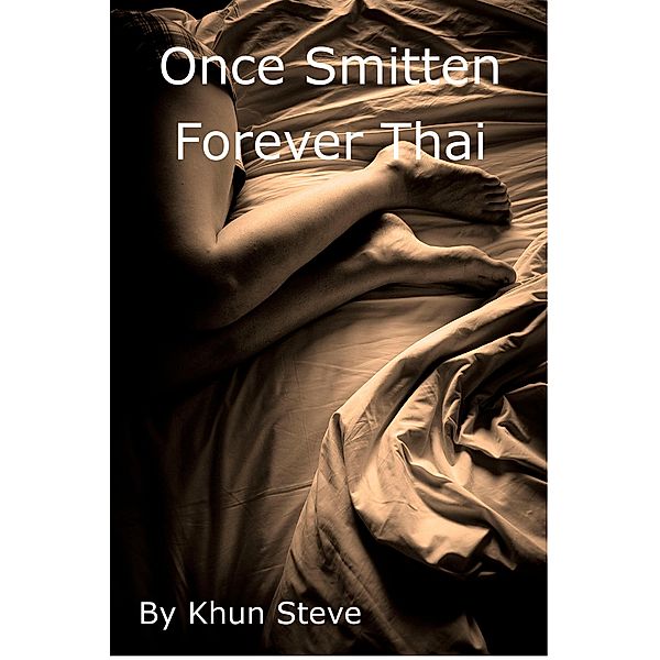 Once Smitten Forever Thai, Khun Steve