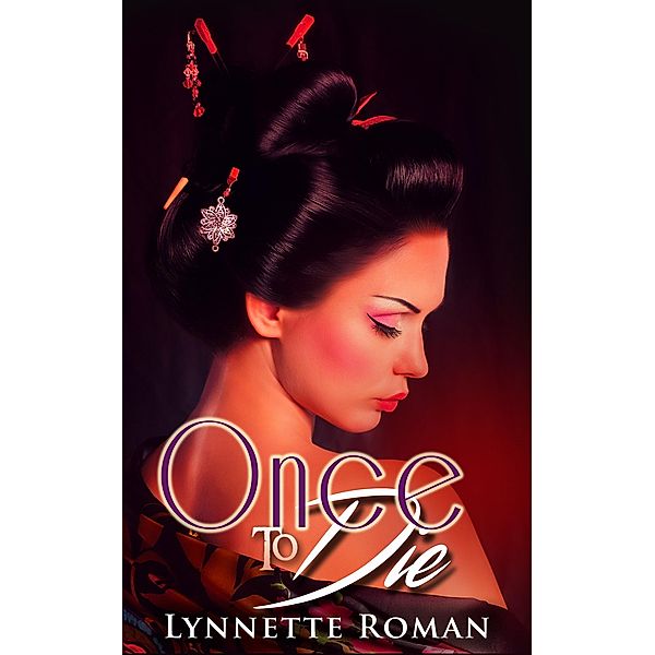 Once to Die, Lynnette Roman