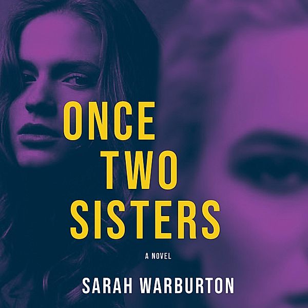 Once Two Sisters, Sarah Warburton